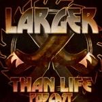 Podcast LARGER THAN LIFE PODCAST