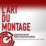 L'art du montage Podcast L'art du montage