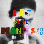 L'art et les manières L'art et les manières