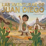 Logo of the podcast Las Aventuras de Juan Diego Podcast Las Aventuras de Juan Diego