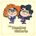 Logo of the podcast Las Damitas Histeria Logo of the podcast Las Damitas Histeria