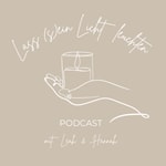 Logo of the podcast Lass (s)ein Licht leuchten! Podcast Lass (s)ein Licht leuchten!