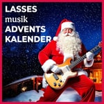 Logo of the podcast Lasses Musik Adventskalender Podcast Lasses Musik Adventskalender