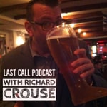Logo of the podcast Last Call with Richard Crouse Podcast Last Call with Richard Crouse