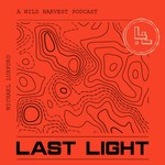 Logo of the podcast Last Light - Wild Harvest and Hunting Podcast Australia Podcast Last Light - Wild Harvest and Hunting Podcast Australia