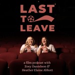 Last to Leave Podcast Last to Leave