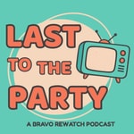 Logo of the podcast Last to the Party Podcast Last to the Party