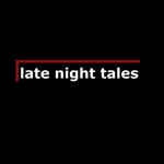 Logo of the podcast Late Night Tales Podcast Late Night Tales