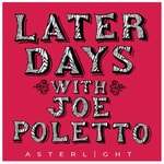 Podcast Later Days