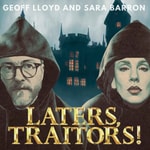 Logo of the podcast Laters, Traitors! Podcast Laters, Traitors!