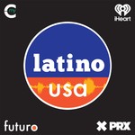 Latino USA Podcast Latino USA