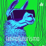 Logo of the podcast latinofuturismo Podcast latinofuturismo