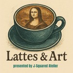 Lattes & Art Podcast Lattes & Art