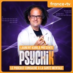 Logo of the podcast Laurent Karila : Psychik Podcast Laurent Karila : Psychik