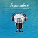 Logo of the podcast l'autre ailleurs Missing podcast logo