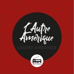 Podcast L’autre Amerique
