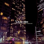 Logo of the podcast Law-ish: Fashion Law & Law Student Podcast Podcast Law-ish: Fashion Law & Law Student Podcast