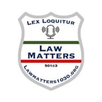 Logo of the podcast Law Matters 1030 Podcast Law Matters 1030