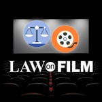 Logo of the podcast Law on Film Logo of the podcast Law on Film