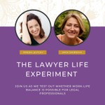 Lawyer Life Experiment Podcast Lawyer Life Experiment