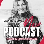 Logo of the podcast Lawyers Lives Podcast Lawyers Lives
