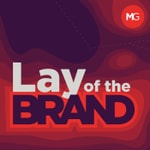 Logo of the podcast Lay of the Brand Podcast Lay of the Brand