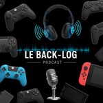 Le Back-Log Podcast : L'émission incontournable animé par André Harvey et Melanie B. Chartier Podcast Le Back-Log Podcast : L'émission incontournable animé par André Harvey et Melanie B. Chartier
