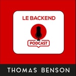 Podcast Le Backend™ : Ecommerce | Dropshipping