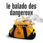 Podcast Le balado des dangereux 