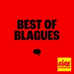 Logo of the podcast Le best-of blagues Podcast Le best-of blagues