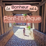 Logo of the podcast Le bonheur est à Pont-l'Evêque Podcast Le bonheur est à Pont-l'Evêque