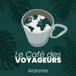 Logo of the podcast Le Café des voyageurs – Le podcast d’aventure Podcast Le Café des voyageurs – Le podcast d’aventure