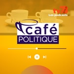 Logo of the podcast Le Café Politique Podcast Le Café Politique