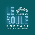 Logo of the podcast Le Capelan roule Podcast Le Capelan roule