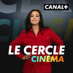 Logo of the podcast Le Cercle cinéma Podcast Le Cercle cinéma