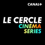 Logo of the podcast Le Cercle cinéma Podcast Le Cercle cinéma