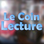 Logo of the podcast Le Coin Lecture Podcast Le Coin Lecture