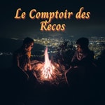 Logo of the podcast Le Comptoir des Recos Podcast Le Comptoir des Recos
