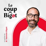 Logo of the podcast Le Coup de Bigot Podcast Le Coup de Bigot