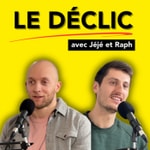 Le podcast de Jéjé et Raph