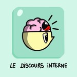 Logo of the podcast Le discours interne Podcast Le discours interne