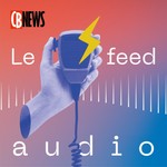Logo of the podcast Le Feed Audio de CB News Podcast Le Feed Audio de CB News