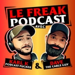 Logo of the podcast Le Freak Podcast Podcast Le Freak Podcast