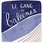 Logo of the podcast Le Gang des Baleines Podcast Le Gang des Baleines