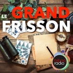 Logo of the podcast LE GRAND FRISSON Podcast LE GRAND FRISSON