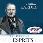 Logo of the podcast Le Livre des Esprits Podcast Le Livre des Esprits