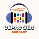 Logo of the podcast Le meilleur est à l'intérieur : le podcast du Cepac Silo - Marseille Podcast Le meilleur est à l'intérieur : le podcast du Cepac Silo - Marseille