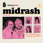 Logo of the podcast Le Midrash podcast produit par Tenoua Podcast Le Midrash podcast produit par Tenoua