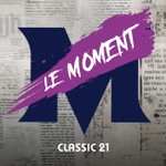 Logo of the podcast Le Moment M Podcast Le Moment M