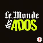 Logo of the podcast Le Monde des ados Podcast Le Monde des ados